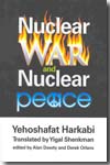 Nuclear war and nuclear peace. 9781412807586