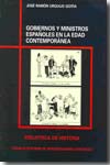 Gobiernos y ministros españoles en la edad contemporánea. 9788400087371