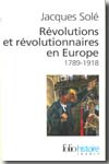 Révolutions et révolutionnaires en Europe. 9782070340811