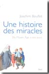 Une histoire des miracles. 9782020960168