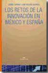 Los retos de la innovación en México y España