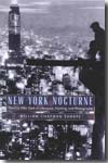 New York nocturne. 9780691133249