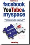 The stories of Facebook, YouTube & Myspace. 9781854584533