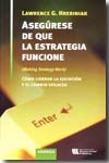 Asegúrese de que la estrategia funcione