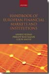 Handbook of european financial markets and institutions. 9780199229956