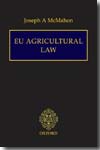 EU agricultural Law. 9781904501657