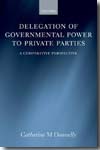 Delegation of governmental power to private parties