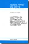 L'impossibilità sopravvenuta della prestazione per fatto imputabile al creditore. 9788814129674