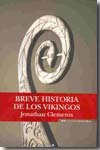 Breve historia de los Vikingos. 9788466637862