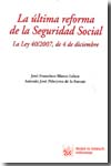 La última reforma de la Seguridad Social. 9788498760538