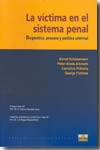 La víctima en el sistema penal. 9789972040863