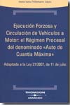 Ejecución forzosa y circulación de vehículos a motor. 9788483555002