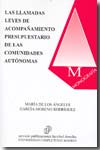 Las llamadas leyes de acompañamiento presupuestario de las Comunidades Autónomas