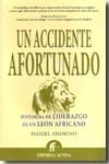 Un accidente afortunado