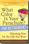 What color is your parachute? for retirement