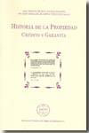Historia de la propiedad. 9788496782181