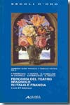 Percorsi del teatro spagnolo in Italia e Francia