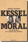 Kessel-Moral