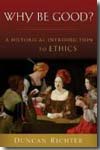 Why be good?. 9780195325058