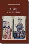 Jaime I y su reinado