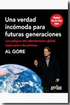 Una verdad incómoda para futuras generaciones