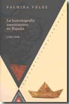 La historiografía americanista en España. 9783865273840