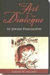 The art of dialogue in jewish philosophy. 9780253219442
