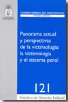 Panorama actual y perspectivas de la victimología. 9788496809543