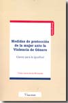 Medidas de protección de la mujer ante la violencia de género. 9788496705456