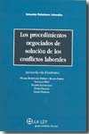 Los procedimientos negociados de solución de los conflictos laborales