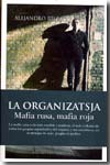 La Organizatsja