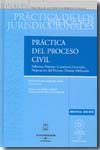 Práctica del proceso civil. Vol. 1.