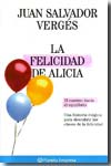 La felicidad de Alicia. 9788408075035