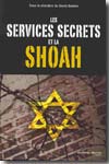 Les services secrets et la Shoah. 9782847362404