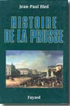 Histoire de la Prusse. 9782213626789