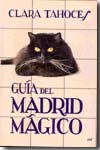 Guía del Madrid mágico. 9788427034372