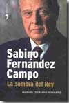 Sabino Fernández Campo. 9788484606956