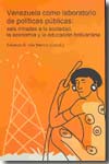 Venezuela como laboratorio de políticas públicas. 9788477851172