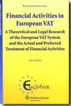 Financial Activities in European VAT