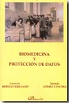 Biomedicina y protección de datos. 9788498492019