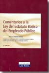 Comentarios a la Ley del estatuto básico del empleado público