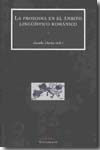 La prosodia en el ámbito lingüístico románico. 9788493286880