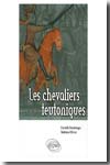 Les chevaliers teutoniques