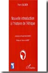 Nouvelle introduction à l'histoire de l'Afrique