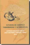Estudios de cerámica tardorromana y altomedieval. 9788496641730