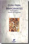Guía para inmigrantes. 9788489743465
