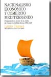 Nacionalismo económico y comercio mediterráneo