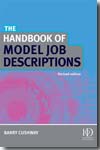 The handbook of model job descriptions. 9780749452247