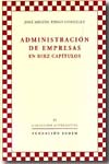 Administración de empresas en diez capítulos