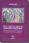Íva.l con la edat el coraçón creçiendo. 9788484893318